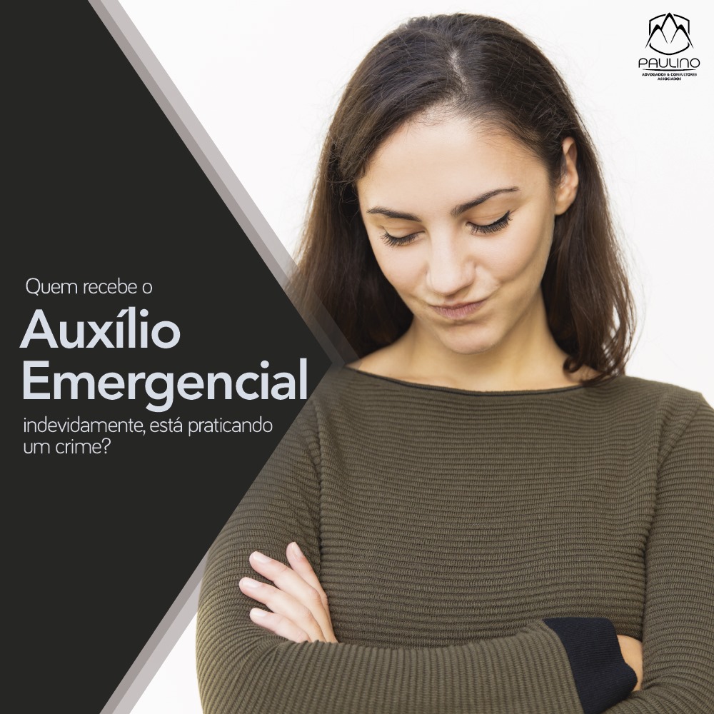 Como identificar o recebimento do auxílio emergencial de forma indevida